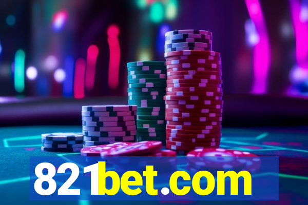 821bet.com