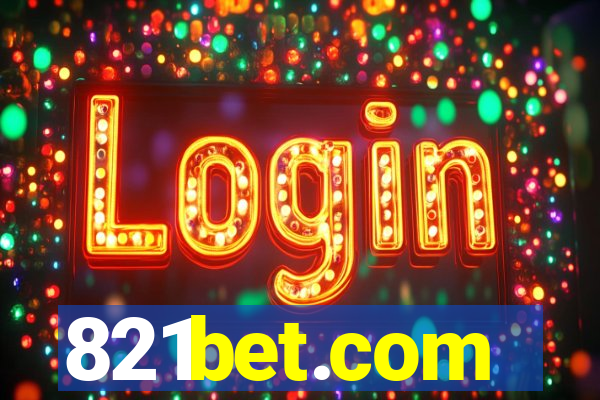 821bet.com