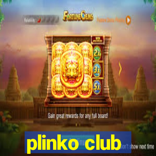 plinko club