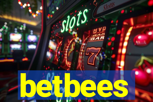 betbees