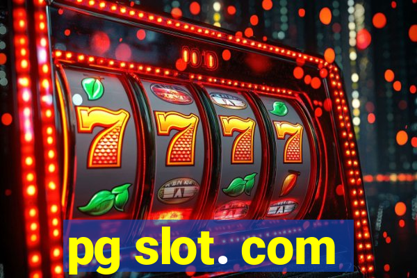 pg slot. com