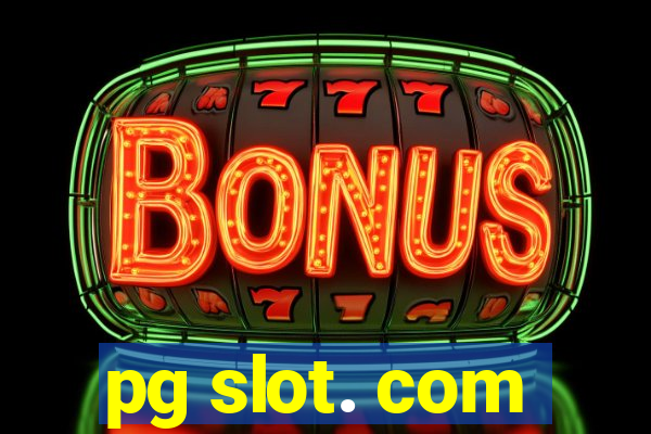 pg slot. com