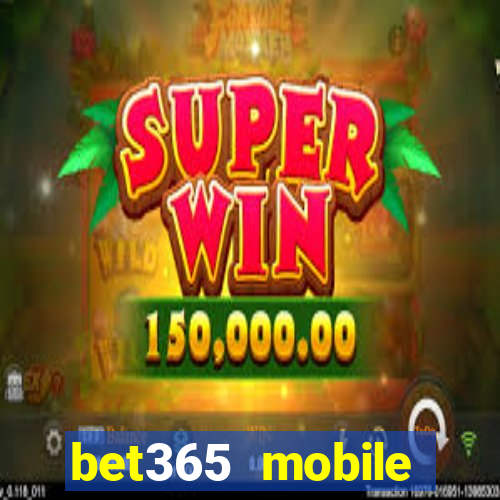 bet365 mobile casino login