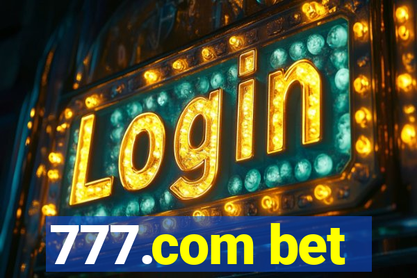 777.com bet