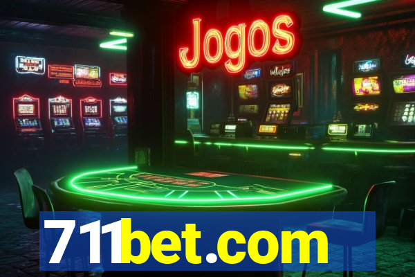 711bet.com