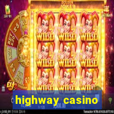 highway casino