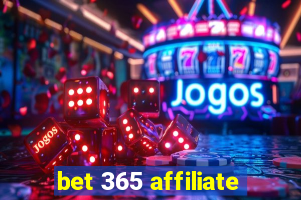 bet 365 affiliate