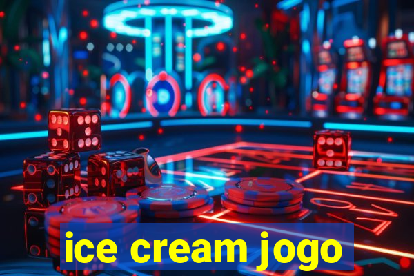 ice cream jogo