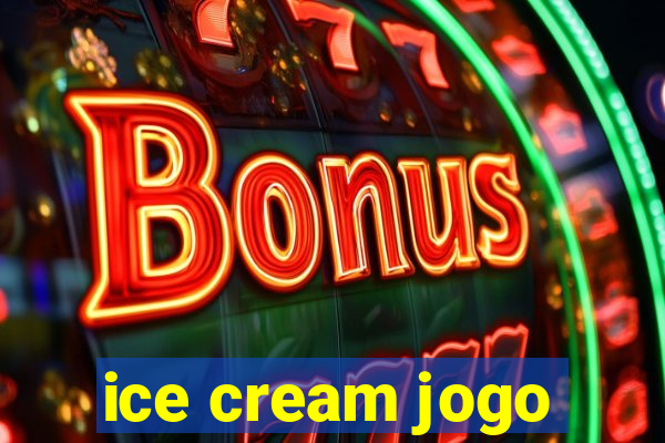 ice cream jogo