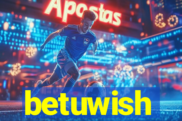 betuwish