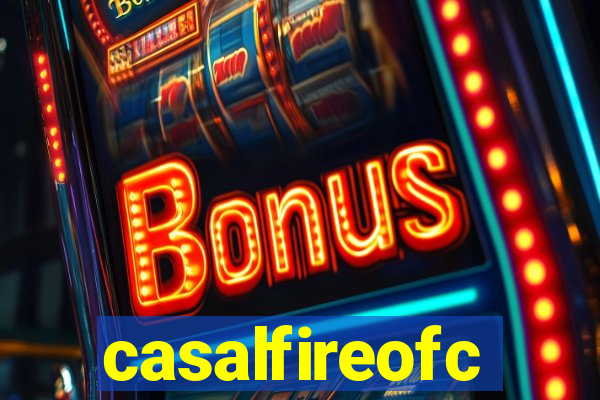 casalfireofc