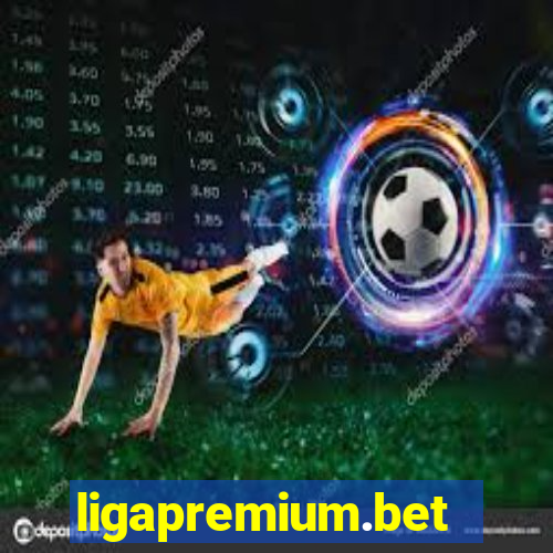 ligapremium.bet