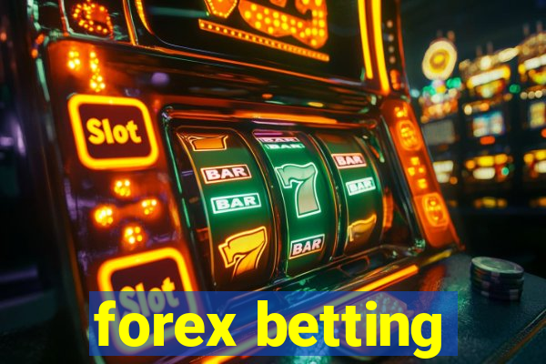 forex betting