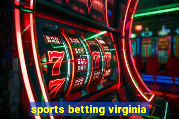 sports betting virginia