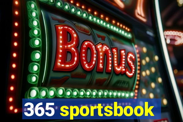 365 sportsbook