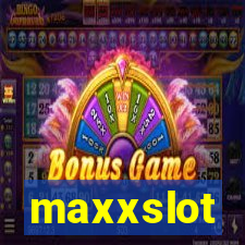 maxxslot