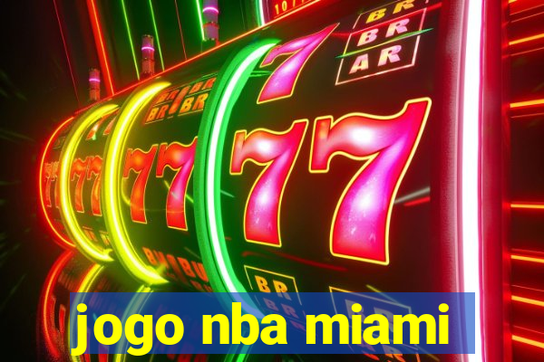 jogo nba miami