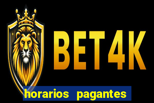 horarios pagantes estrela bet