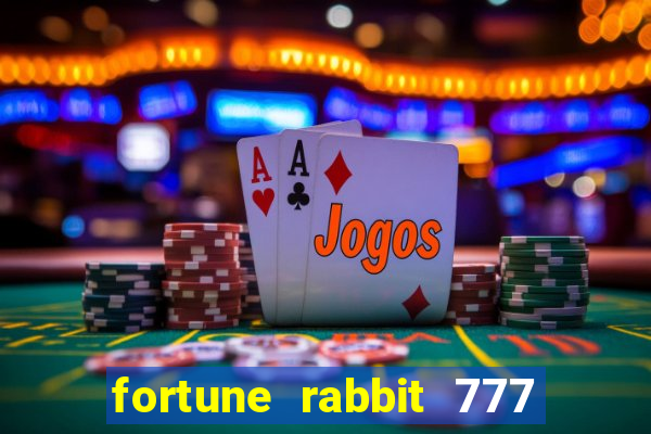 fortune rabbit 777 paga mesmo