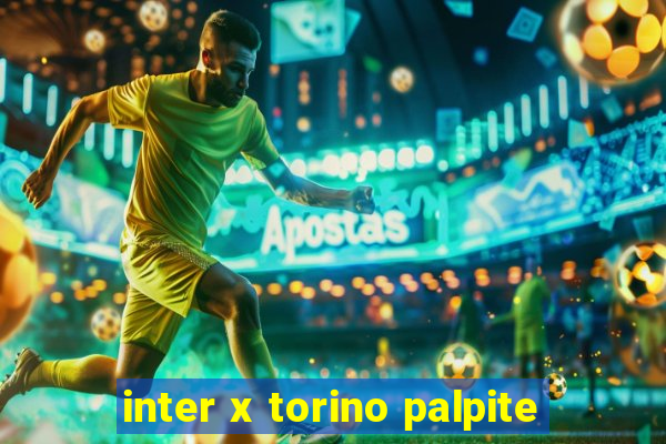 inter x torino palpite