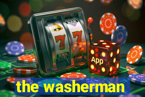 the washerman