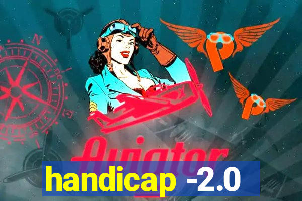 handicap -2.0