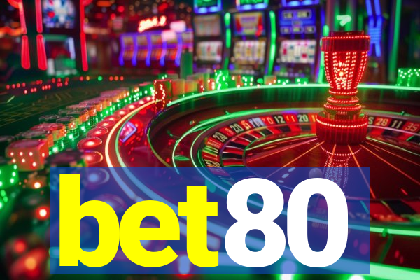 bet80