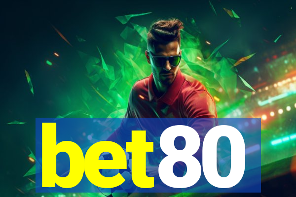 bet80