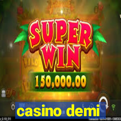 casino demi