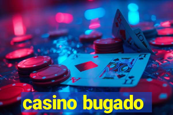 casino bugado