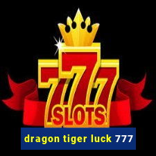 dragon tiger luck 777