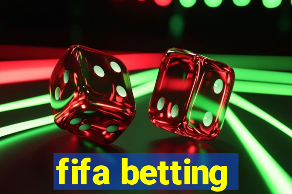 fifa betting