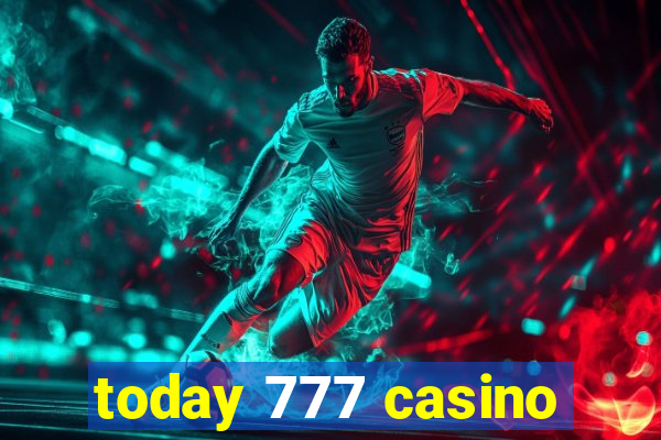 today 777 casino