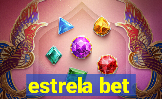 estrela bet