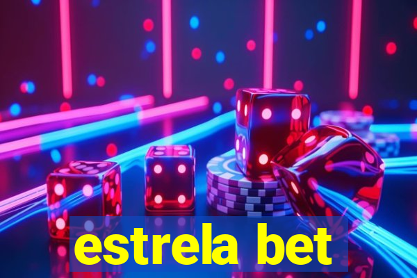 estrela bet