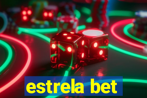 estrela bet