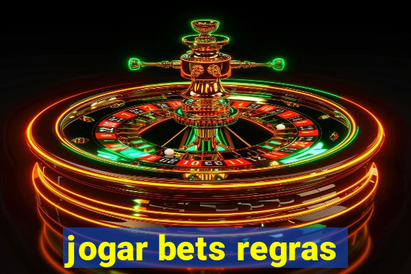 jogar bets regras