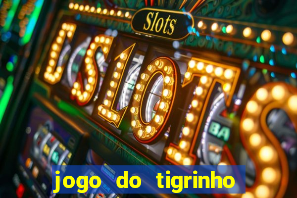 jogo do tigrinho aposta de 1 real