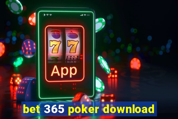 bet 365 poker download