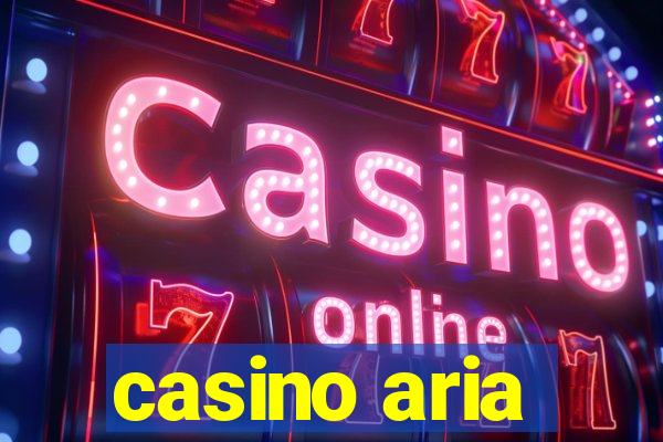 casino aria