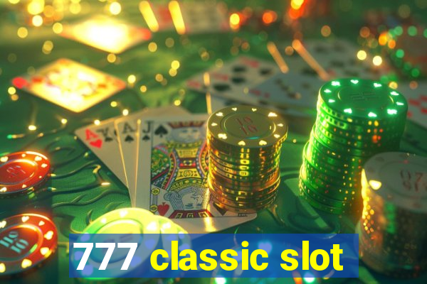 777 classic slot