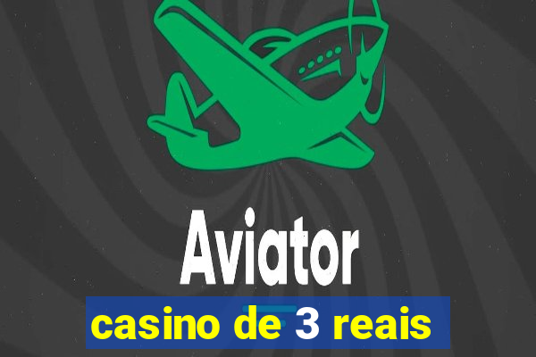 casino de 3 reais