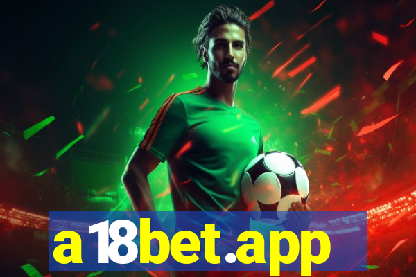 a18bet.app