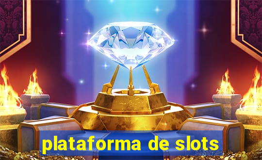 plataforma de slots