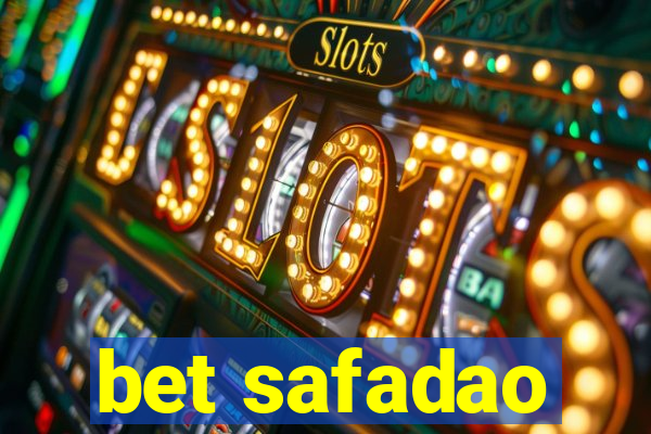 bet safadao