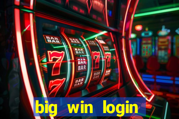 big win login verde download