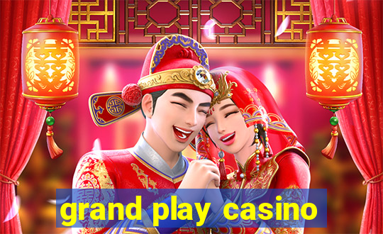 grand play casino