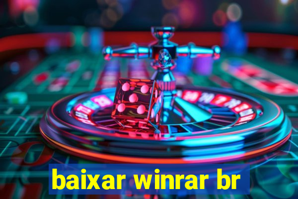 baixar winrar br