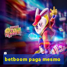 betboom paga mesmo