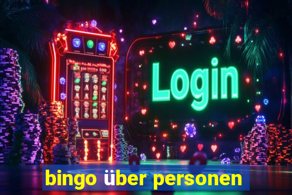 bingo über personen